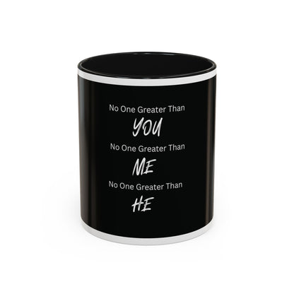 No One Greater Than Statement Mug (Black & White)
