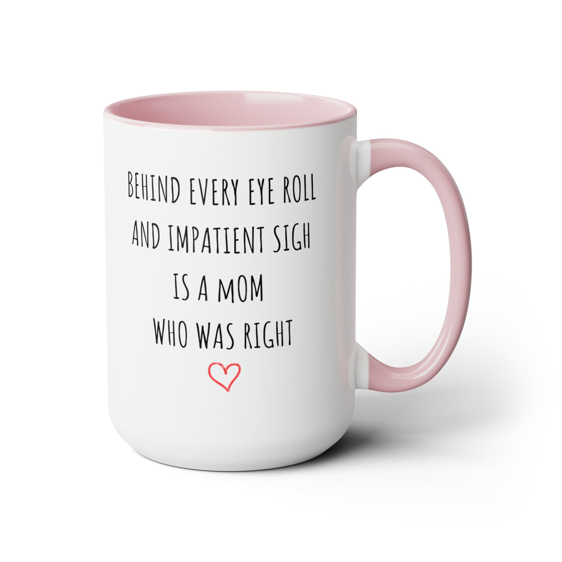 Behind Every Eye Roll Personalized Two-Tone Coffee Mug, 15oz - RTS Gifts Emporium