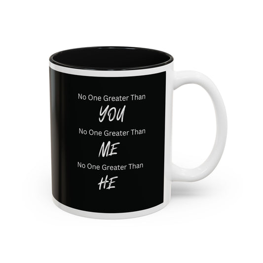 No One Greater Than Statement Mug (Black & White)