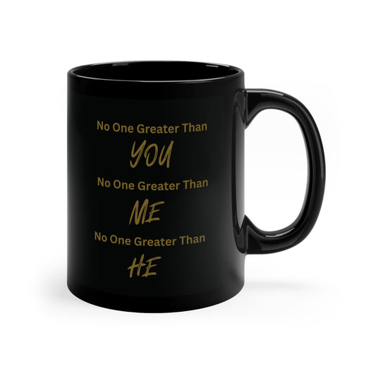 No One Greater Than Statement Mug (Black & Gold)