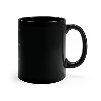 No One Greater Than Statement Mug (Black & Gold)
