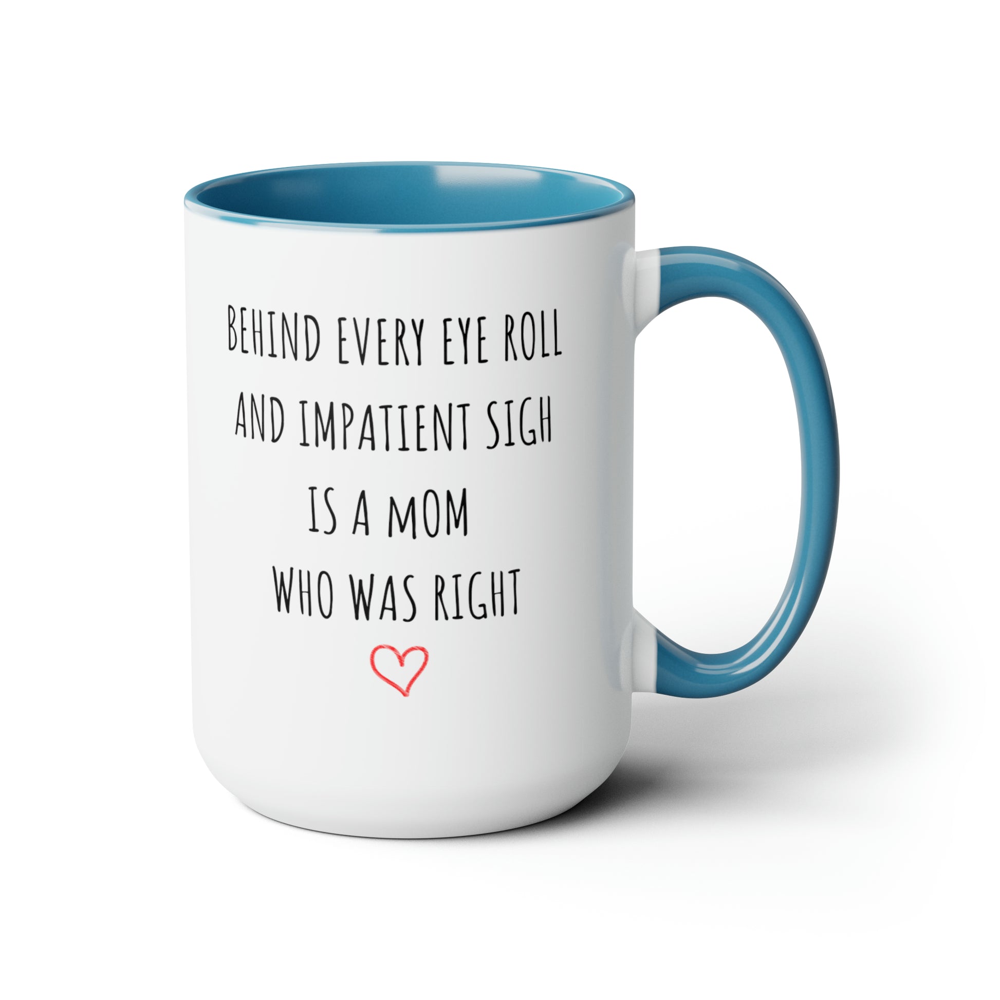 Behind Every Eye Roll Personalized Two-Tone Coffee Mug, 15oz - RTS Gifts Emporium