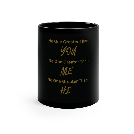 No One Greater Than Statement Mug (Black & Gold)