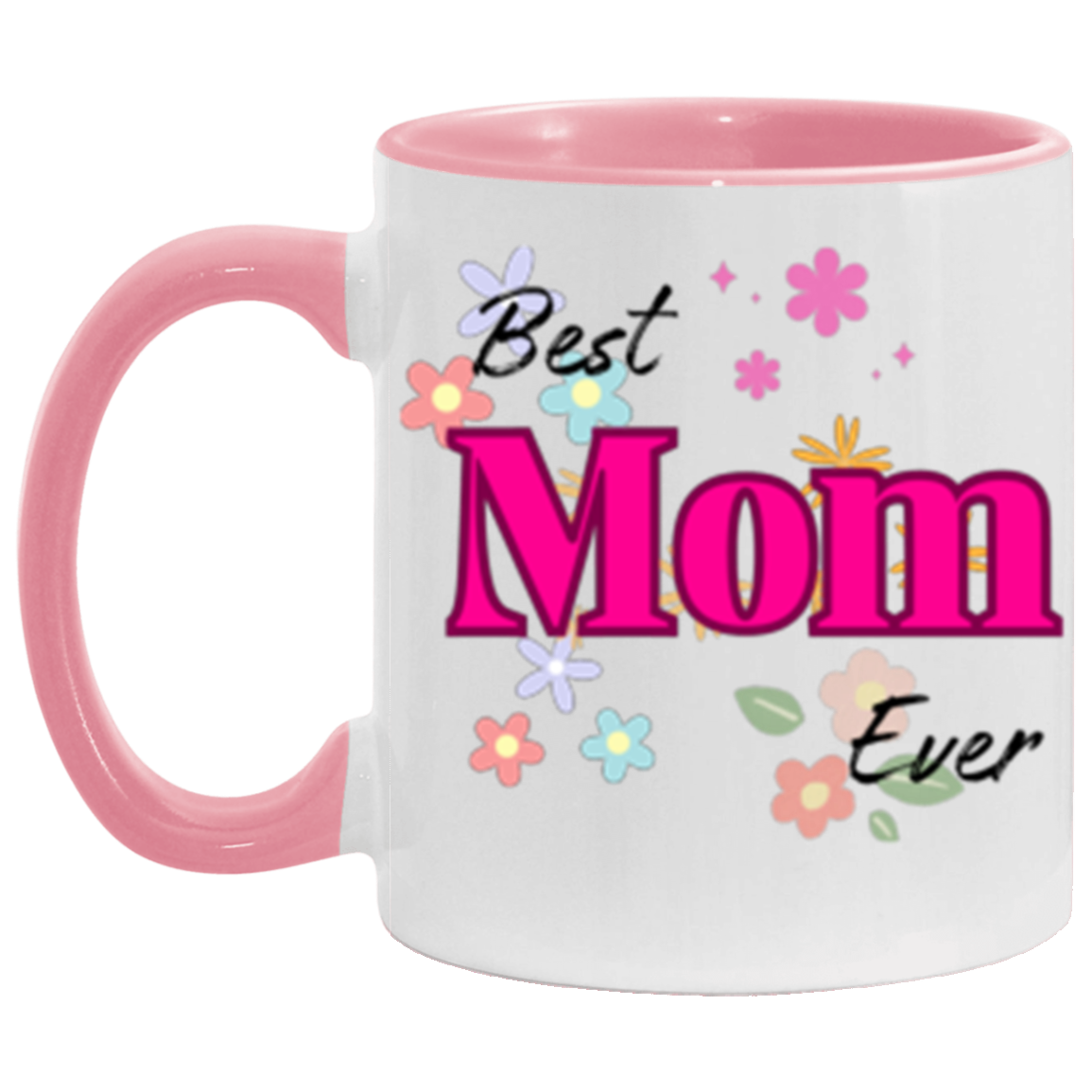 Best Mom Ever 11oz Accent Coffee Mug - RTS Gifts Emporium