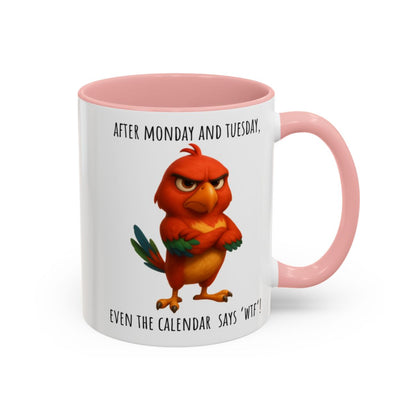 “Even the Calendar Says WTF” – Grumpy Bird Accent Coffee Mug (11, 15oz)