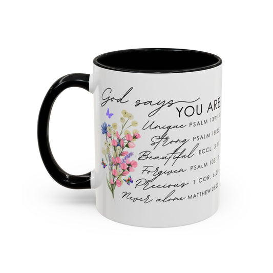 "God Says You Are" | Accent Coffee Mug (11, 15oz) - RTS Gifts Emporium