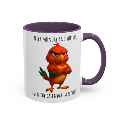 “Even the Calendar Says WTF” – Grumpy Bird Accent Coffee Mug (11, 15oz)