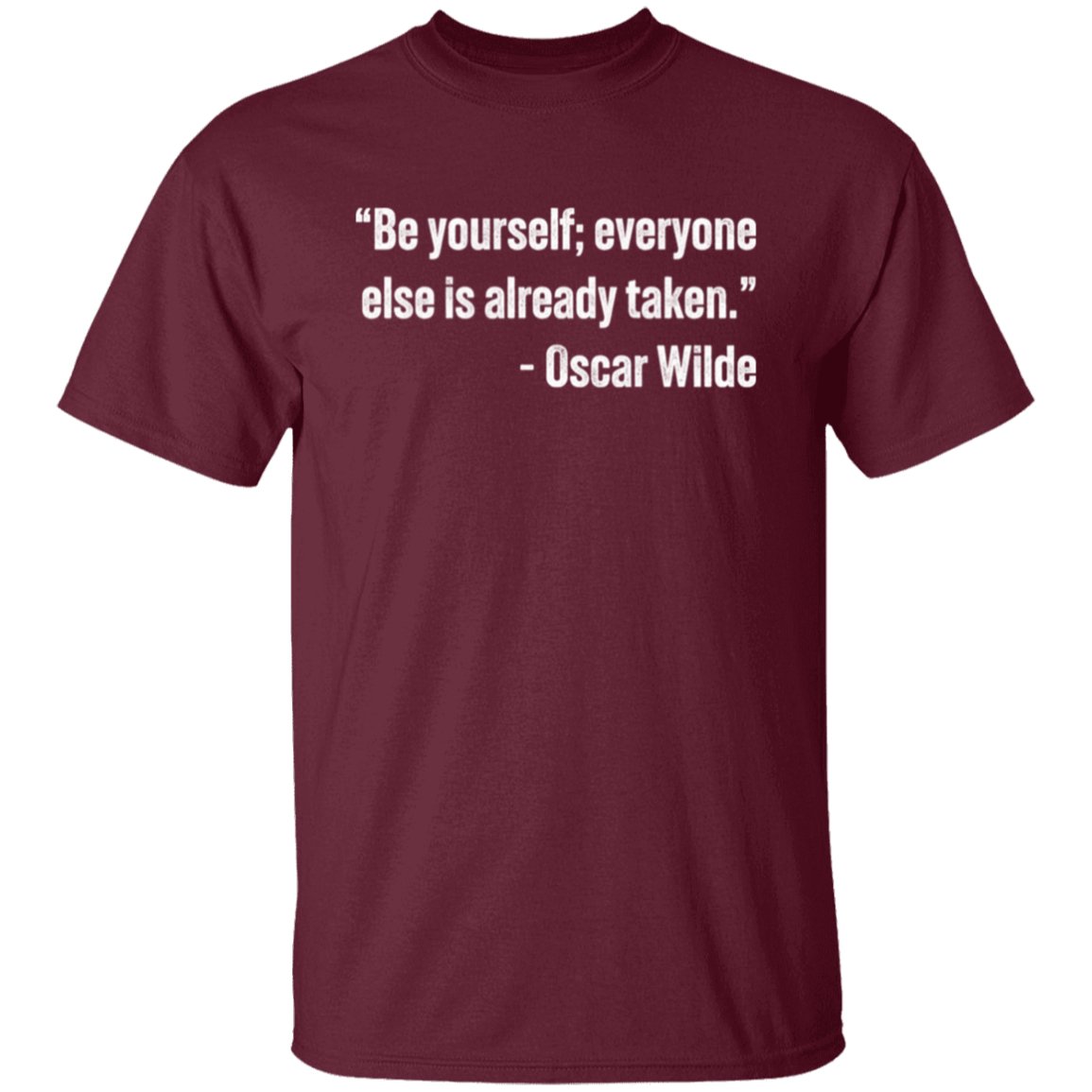 "Be Yourself" T-Shirt - RTS Gifts Emporium