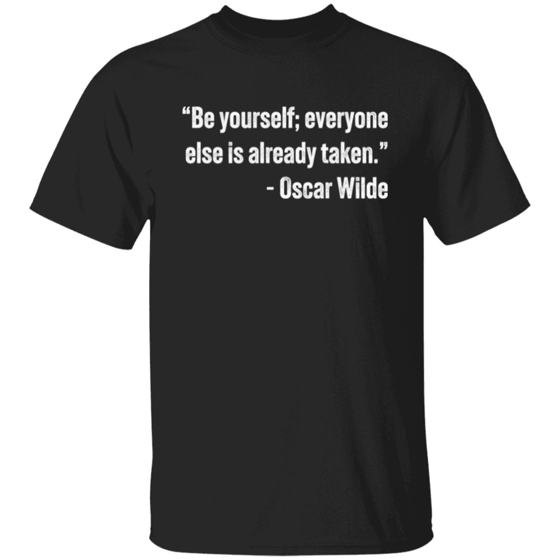 "Be Yourself" T-Shirt - RTS Gifts Emporium