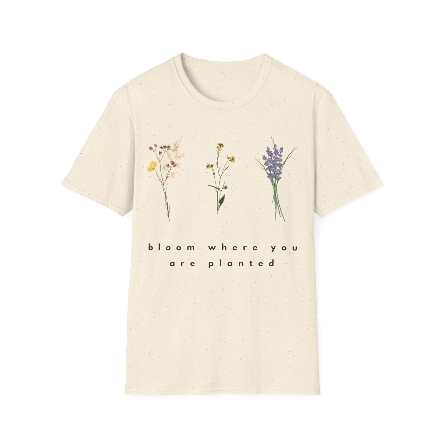 "Bloom Where You Are Planted" - Unisex Softstyle T-Shirt - RTS Gifts Emporium