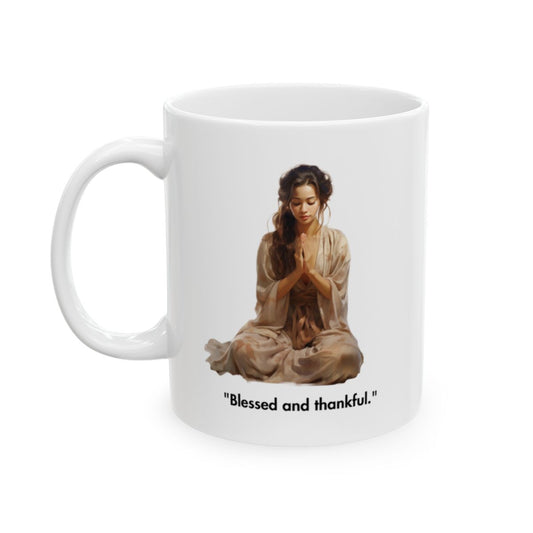 "Blessed and Thankful" Ceramic Mug, (11oz, 15oz) - RTS Gifts Emporium