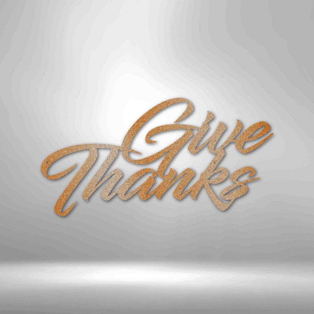 Give Thanks - Steel Sign - RTS Gifts Emporium