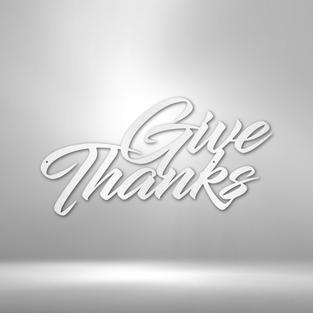 Give Thanks - Steel Sign - RTS Gifts Emporium