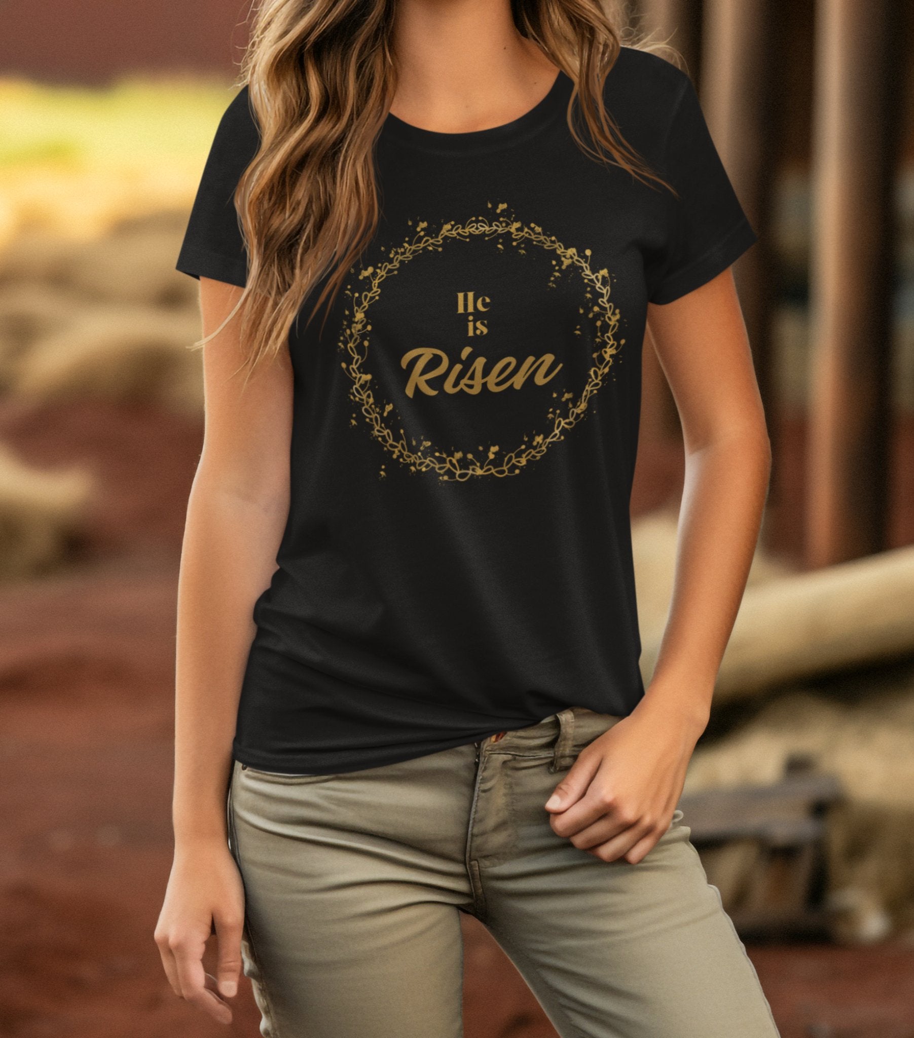 "He is Risen" T-Shirt - RTS Gifts Emporium