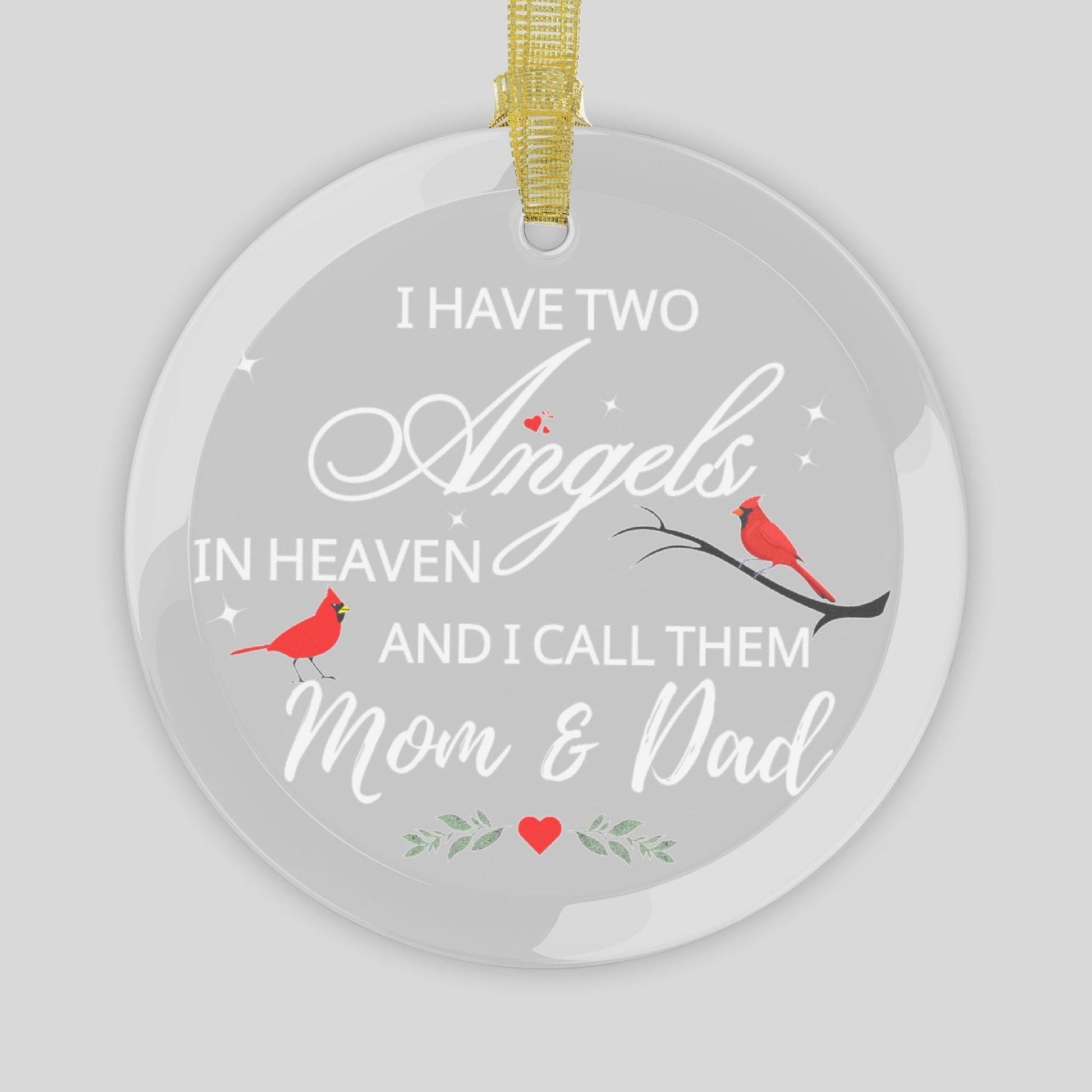 "I Have Two Angels" | Memorial Glass Ornament - RTS Gifts Emporium