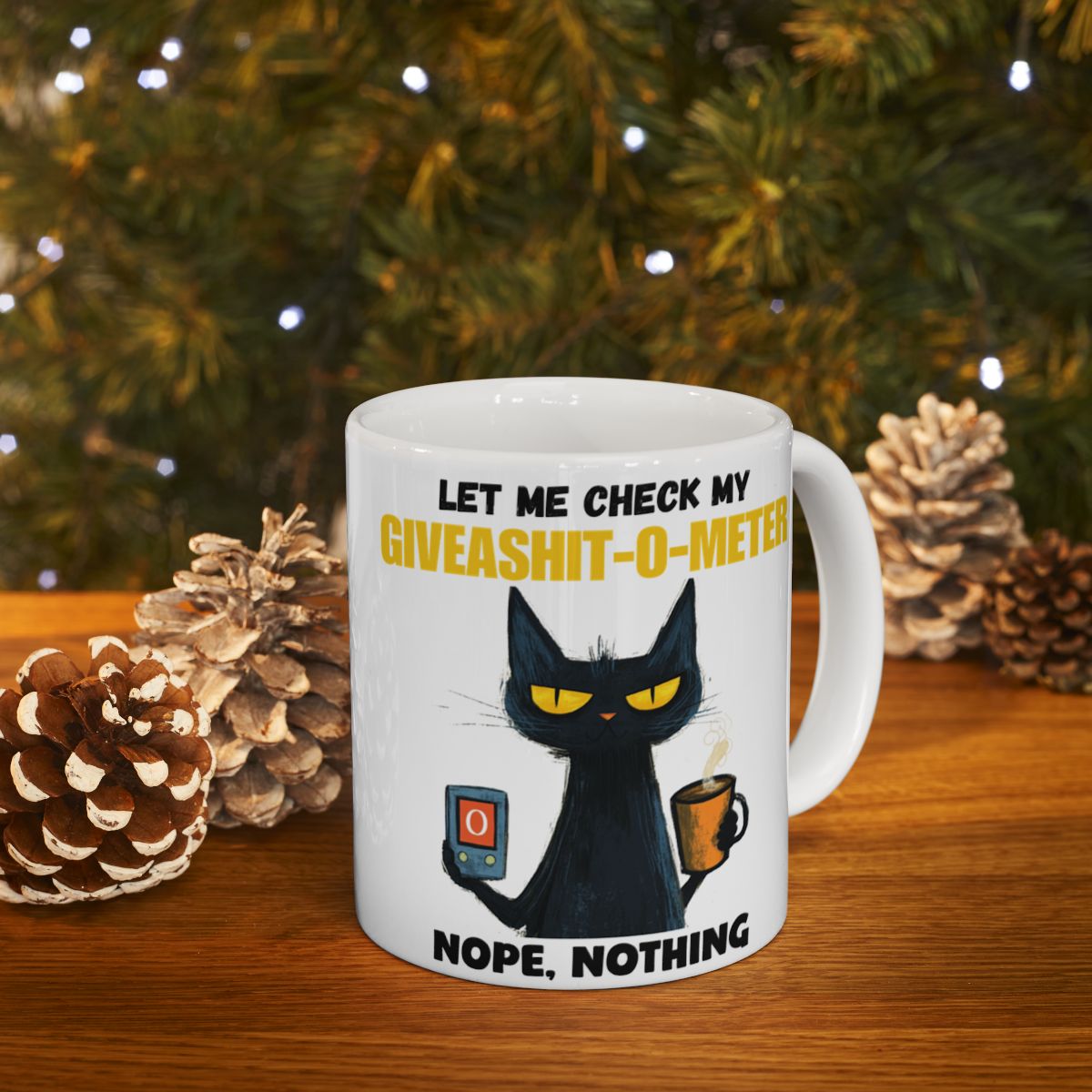 "Let Me Check My Giveashitometer"| Ceramic Mug (11oz, 15oz) - RTS Gifts Emporium