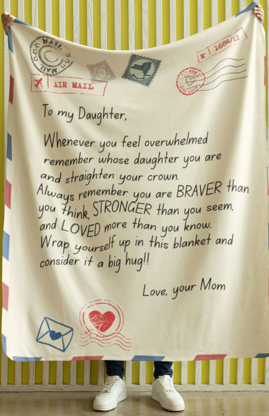 "Letter To Daughter From Mom" | Blanket - RTS Gifts Emporium