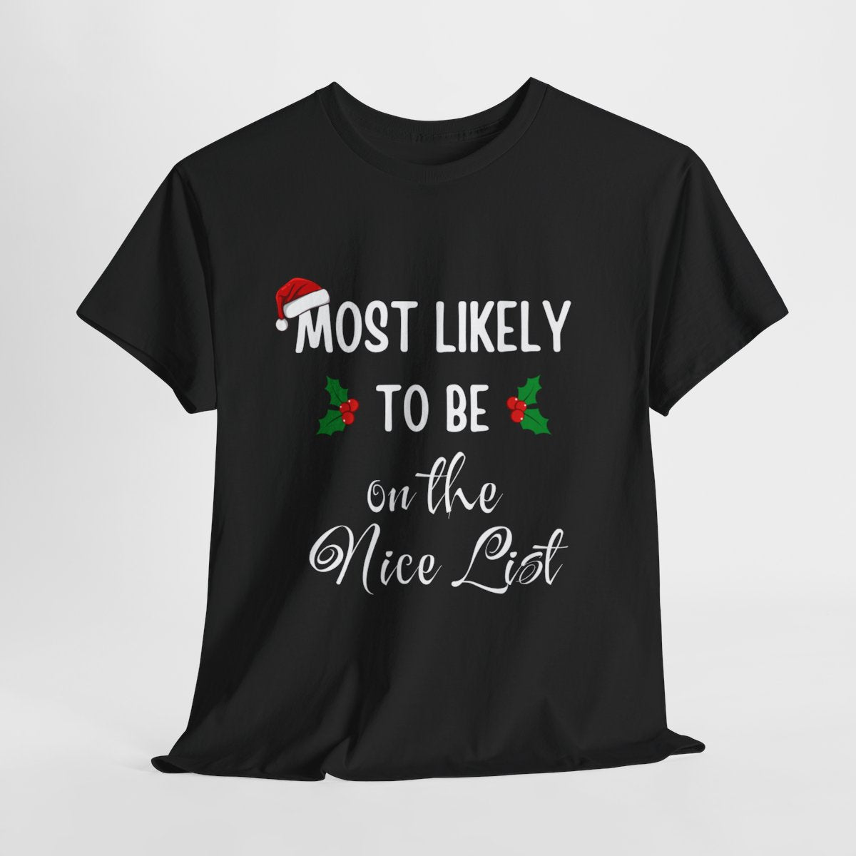 "Most Likely To" | Family Unisex Heavy Cotton Tee - RTS Gifts Emporium