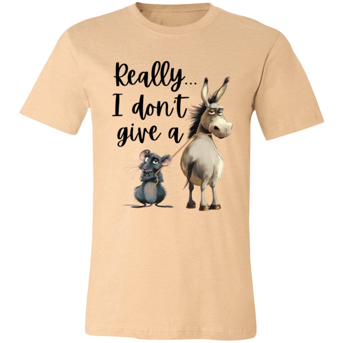 "Really... I Don't Give A" | Unisex Jersey Short - Sleeve T-Shirt - RTS Gifts Emporium