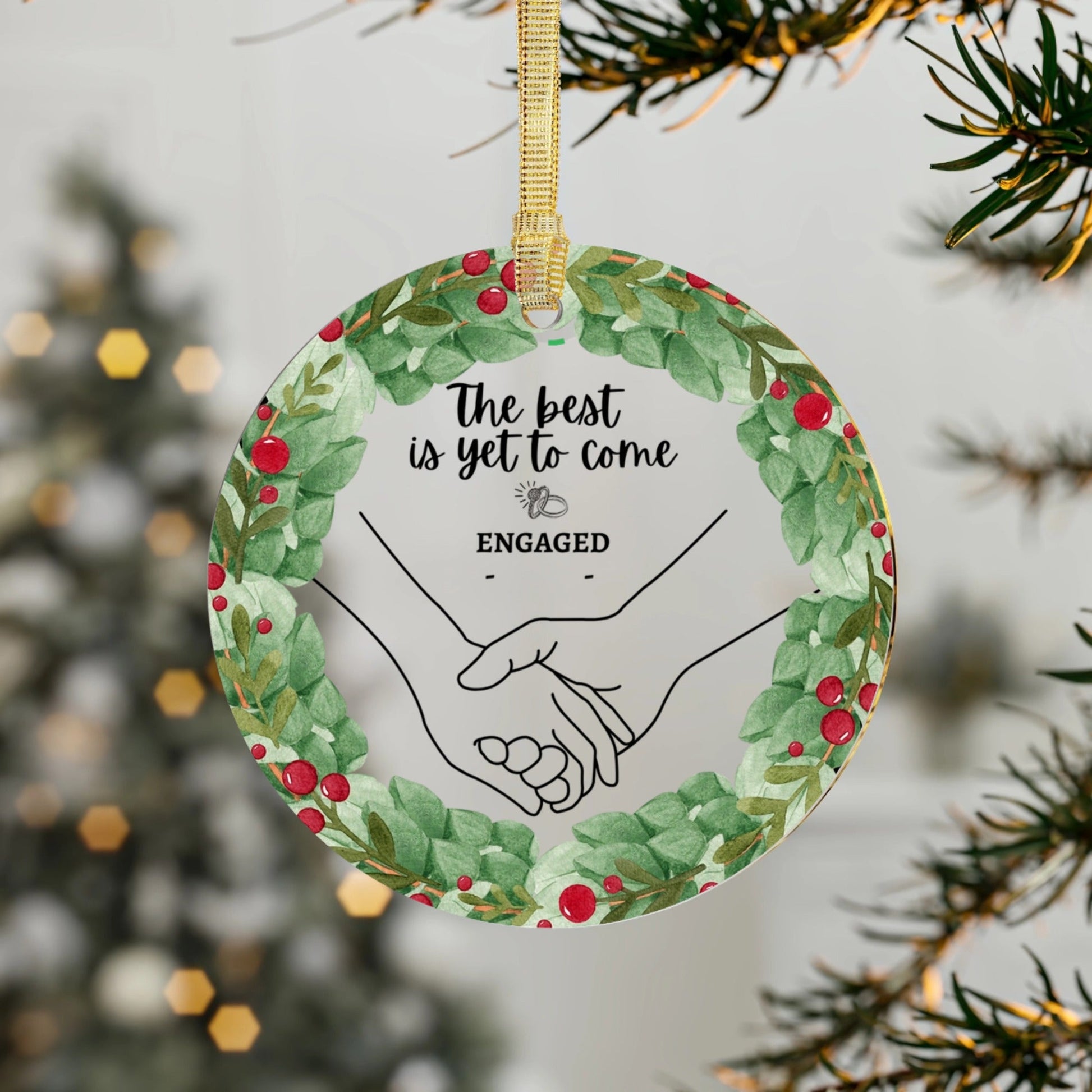 "The Best Is Yet To Come" | Personalized Acrylic Ornament - RTS Gifts Emporium