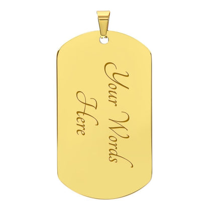 "To My Dad, Much Of Who I Am Today" | Dog Tag Necklace - RTS Gifts Emporium