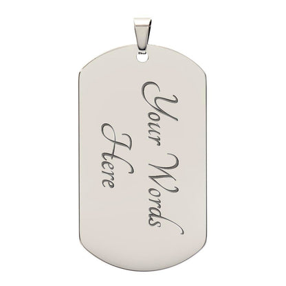 "To My Dad, Much Of Who I Am Today" | Dog Tag Necklace - RTS Gifts Emporium